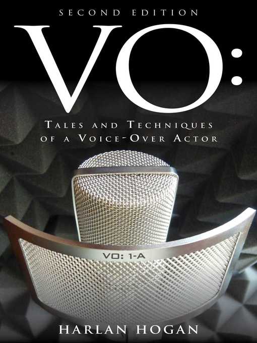 Title details for VO: Tales and Techniques of a Voice-Over Actor by Harlan Hogan - Available